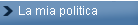 La mia politica